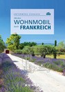 KUNTH Mit dem Wohnmobil durch Frankreich - Björn Stüben - 9783969650479