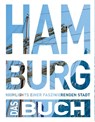 KUNTH Hamburg. Das Buch - Hanno Ballhausen ; Ute Kleinelümern ; Jutta M. Ingala - 9783969651407