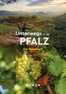 KUNTH Unterwegs in der Pfalz - Kunth Verlag - 9783969652626