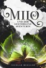 Milo und der gestohlene Aventurin - Nicolas Mueller - 9783969668665