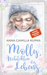 Molly, Architektin des Lebens - Anna Kupka - 9783969668801