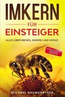Imkern für Einsteiger - Michael Baumgärtner - 9783969670071