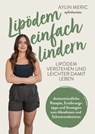 Lipödem einfach lindern - Aylin Meric - 9783969677308