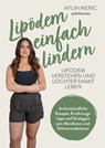 Lipödem einfach lindern - Aylin Meric - 9783969677315