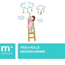 Frau Holle - Brüder Grimm - 9783969691991