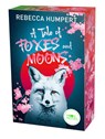 A Tale of Foxes and Moons - Rebecca Humpert - 9783969760680