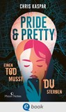 Pride & Pretty - Chris Kaspar - 9783969810170