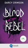 Sangua-Clan 1. Blood Rebel - Darcy Crimson - 9783969810378