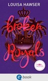 Palace of Monaco 1. Broken Royals - Louisa Hawser - 9783969810682