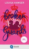 Palace of Monaco 2. Broken Guards - Louisa Hawser - 9783969810798