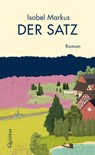 Der Satz - Isobel Markus - 9783969820391