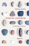 Nehrung, Lapidarium - Mathias Jeschke - 9783969820698