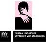 Tristan und Isolde - Gottfried von Straßburg - 9783969870617