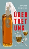 Übertretung - Louise Kennedy - 9783969992593