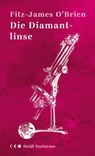 Die Diamantlinse (Steidl Nocturnes) - Fitz-James O'Brian - 9783969992630
