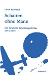Schatten ohne Mann - Ulrich Kadelbach - 9783980616850
