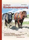 Handbuch Rinderanspannung - Astrid Masson - 9783980867559