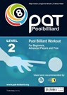 Pool Billiard Workout LEVEL 2 - Ralph Eckert ; Jorgen Sandman ; Andreas Huber - 9783981040067