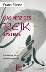 Das Herz des Reiki-Systems - Frans Stiene - 9783981267167