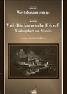 Weltdynamismus - Vril die kosmische Urkraft - Johannes Täufer - 9783981326246