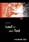 Lauf in den Tod: Frankfurt-Krimi - Gerd Fischer - 9783981357158