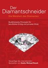 Der Diamantschneider - Die Weisheit des Diamanten - Geshe Michael Roach - 9783981618884