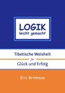Logik leicht gemacht - Geshe Michael Roach - 9783981618891