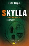 Skylla - Virenkrieg II - Lutz Büge - 9783981738834