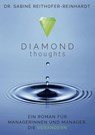 Diamond Thoughts - Sabine Reithofer-Reinhardt - 9783981825053