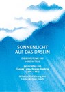 Sonnenlicht auf das Dasein - Geshe Michael Roach - 9783981825077