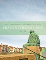 Frauenperspektiven Basel - Helen Liebendörfer ; Evelyn Braun - 9783982012674