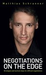Negotiations on the Edge - Matthias Schranner - 9783982034133