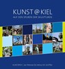 Kunst@Kiel - Auf den Spuren der Skulpturen - Jan Petersen ; Helmut W. Schiffler - 9783982089706