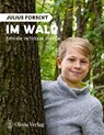 Julius forscht - Im Wald - Michael König - 9783982153018