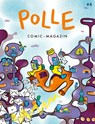 POLLE #8: Kindercomic-Magazin - Tor Freeman ; Axel Scheffler ; Thomas Wellmann ; Aisha Franz - 9783982285085