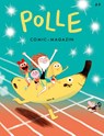 POLLE #9: Kindercomic-Magazin - Tor Freeman ; Camille Jourdy ; Magali Le Huche ; Marie Boisson - 9783982285092
