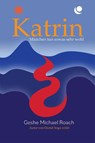 Katrin - Geshe Michael Roach - 9783982396224