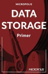 Micropolis Data Storage Primer - Micropolis Handbooks - 9783982616629
