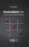 Karrierefaktor Sex - Nancy Hanisch - 9783982740324