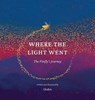 Where the Light Went - Chafyn - 9783982806501