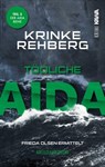 Tödliche Aida. Kreuzfahrtkrimi Teil 3 (Aida Krimi) - Krinke Rehberg - 9783985102150