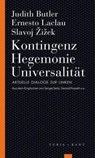 Kontingenz - Hegemonie - Universalität - Judith Butler ; Ernesto Laclau ; Slavoj Zizek - 9783985140398