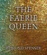 The Faerie Queen - Edmund Spenser - 9783985225477