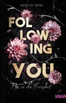 Following You - Bis in die Ewigkeit - Mika D. Mon - 9783985228485