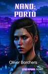 Nano: Porto - Oliver Borchers - 9783985280209