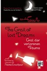 Gral der verlorenen Träume / The Grail of lost Dreams - Nahid Ensafpour - 9783985301362