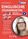 Englische Grammatik richtig anwenden - Teil 2: Englische Grammatik in der Praxis - Birgit Kasimirski - 9783985381678