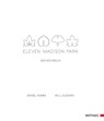 Eleven Madison Park - Daniel Humm ; Will Guidara - 9783985410071