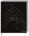 Ösch Noir - Manuel Ulrich - 9783985410552