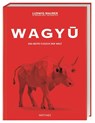 Wagyu - Ludwig Maurer ; Benjamin Junck ; Wolfgang Otto - 9783985410798